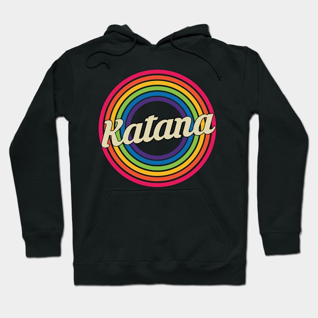 Katana - Retro Rainbow Style Hoodie by MaydenArt